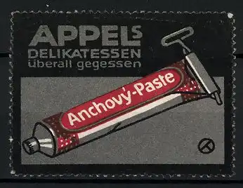 Reklamemarke Appel's Delikatessen überall gegessen, Tube Anchovy-Paste