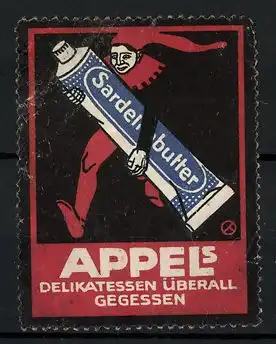 Reklamemarke Appel's Delikatessen überall gegessen, Narr trägt eine Tube Sardellenbutter