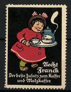 Reklamemarke Aecht Franck Kaffee-Zusatz, Mädchen mit Kaffeekanne und Tasse