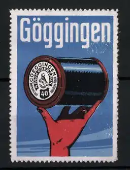 Reklamemarke Goeggingen 4fach Obergarn, Hand hält eine Garnrolle