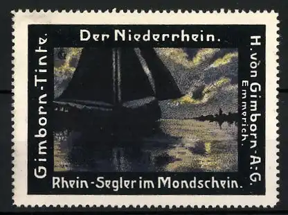 Reklamemarke Gimborn-Tinte, Fa. H. von Gimborn AG, Emmerich, Rhein-Segler im Mondschein
