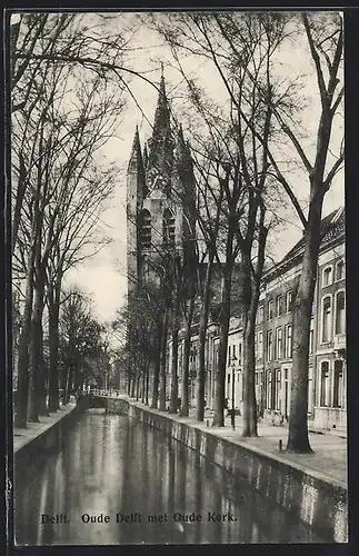 AK Delft, Oude Delft met Oude Kerk