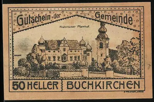 Notgeld Buchkirchen 1920, 50 Heller, Historischer Pfarrhof