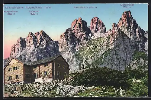 AK Hopfpürglhütte, Berghütte mit Kampenbrunn, Thürwnad und Bischofmütze, Dachsteingebiet