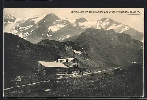 AK Orglerhütte, Unterkunftshaus im Kaprunertal am Wasserfallboden