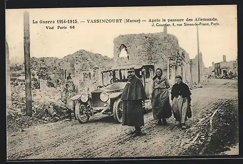 AK Vassincourt, Auto Thomas-Detroit (1908 /09), La Guerre 1914-15, Apres le passage des Allemands