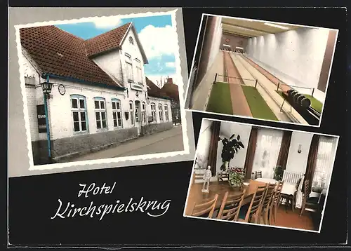 AK St. Peter /Nordsee, Hotel Kirchspielskrug mit Kegelbahn