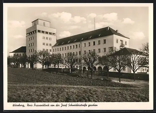 AK Würzburg, Univ. Frauenklinik von der Josef Schneiderstrasse gesehen