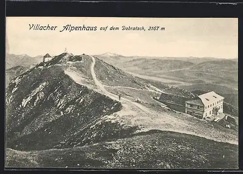 AK Villacher Alpenhaus, Berghütte auf dem Dobratsch