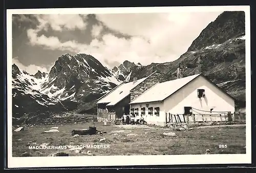 AK Madlenerhaus-Hochmaderer mit Gästen