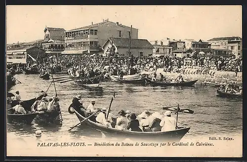 AK Palavas-les-Flots, Bénédiction du Bateau de Sauvetage par le Cardinal de Cabrières