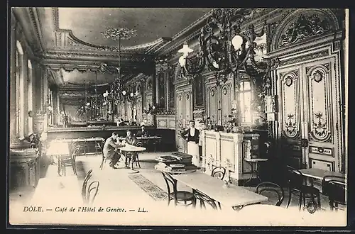 AK Dôle, Café de l`Hôtel de Genève
