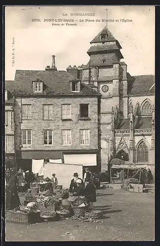 AK Pont-L`Évêque, La Place du Marche et l`Eglise
