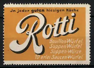 Reklamemarke Rotti Bouillon- und Suppenwürfel, gelb