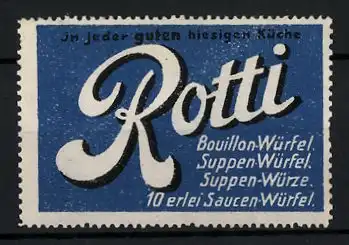 Reklamemarke Rotti Bouillon- und Suppenwürfel, blau