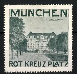 Reklamemarke München, Rot-Kreuz-Platz, Stengel v. Hofer