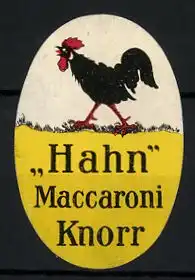 Reklamemarke Knorr's Hahn Maccaroni, krähender Hahn