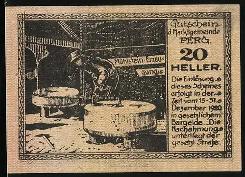 Notgeld Perg 1920, 20 Heller, Mühlstein-Erzeugung, Ortswappen