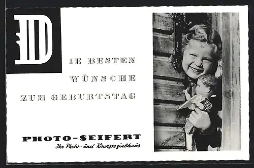 AK Kleines Mädchen mit seiner Puppe, Geburtstagsgruss, Photo-Geschäft Seifert, Reklame