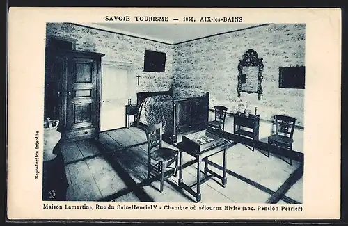 AK Aix-les-Bains, Maison Lamartine, Rue du Bain-Henry-IV, Chambre où séjourna Elvire