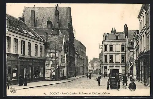 AK Douai, Rue du Clocher St-Pierre et Vieilles Maisons