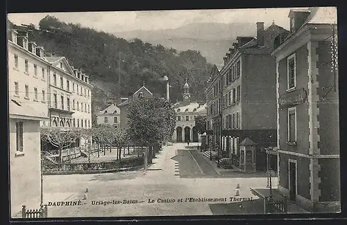 AK Dauphiné, Uriage-les-Dains, Le Casino et l`Etablissement Thermal