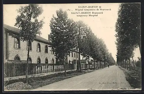AK Saint-Dizier, Hôpital temporaire Brunswick