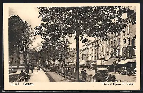 AK Amiens, Place et Square R. Goblet