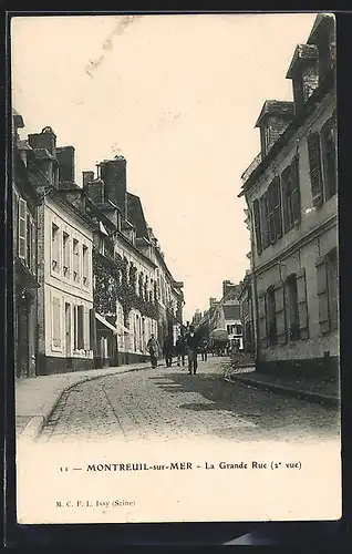 AK Montreuil-sur-Mer, La Grande Rue