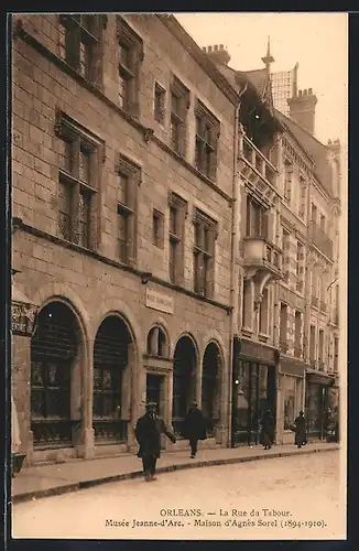 AK Orleans, La Rue du Tabour, Musée Jeanne-d`Arc