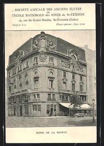 AK St-Etienne, Societe Amicale des Anciens Eleves de l`Ecole Nationale des Mines de St-Etienne, 19 Rue du Grand-Moulin