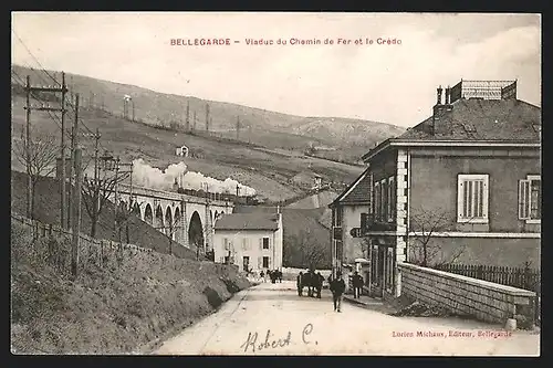 AK Bellegarde, Viaduc du Chemin de Fer et le Credo