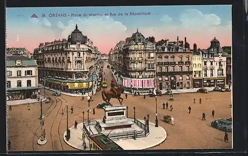 AK Orléans, Place du Martroi et Rue de la République