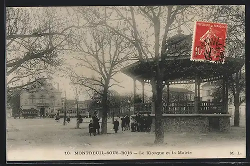 AK Montreuil-sous-Bois, Le Kiosque et la Mairie