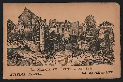 Künstler-AK La Baule-sur-Mer, Le Manoir de Careil, Auberge Fameuse