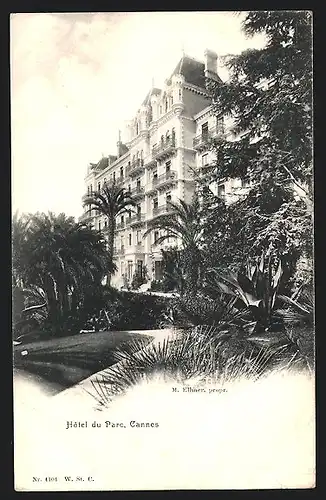 AK Cannes, Hotel du Parc vom Park aus gesehen