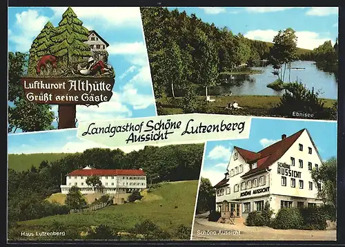 AK Althütte-Lutzenberg, Gasthaus Schöne Aussicht, Pension Haus Lutzenberg, Ebnisee