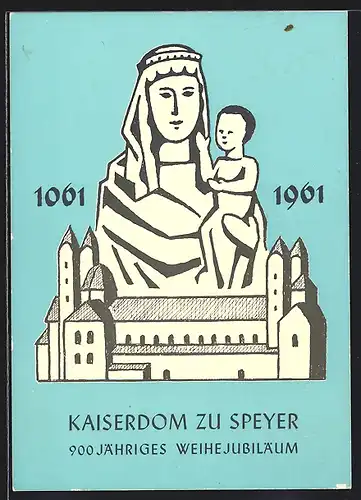 Künstler-AK Speyer, 900 jähriges Weihejubiläum d. Kaiserdoms 1961