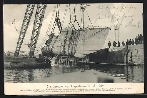 AK Bergung des Torpedobootes S 126