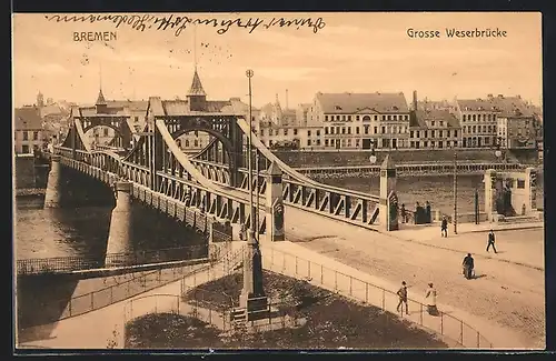 AK Bremen, Grosse Weserbrücke