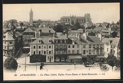 AK Avranches, La Place Littrè, Eglise Notre-Dame et Saint-Saturnin