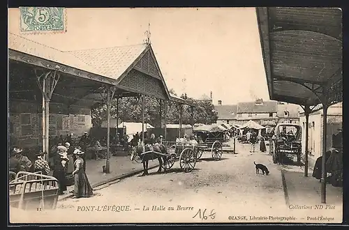 AK Pont-L`Èvèque, La Halle au Beurre