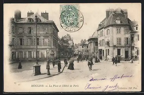 AK Moulins, La Place et l`Hotel de Paris