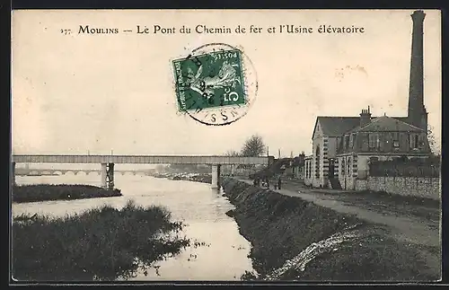 AK Moulins, Le Pont du Chemin de fer et l`Usine èlèvatoire