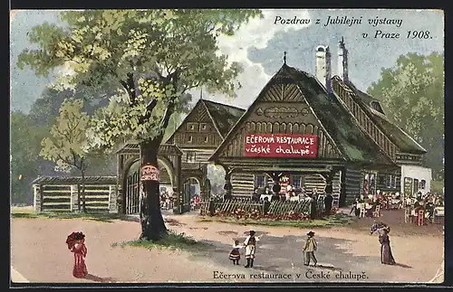 AK Prag, Jubiläums-Ausstellung 1908, Ecerova restaurace v Ceskè chalupe