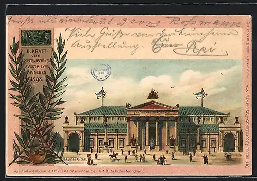 AK München, II. Kraft- und Arbeitsmaschinen-Ausstellung 1898, Hauptportal zum Ausstellungsgelände