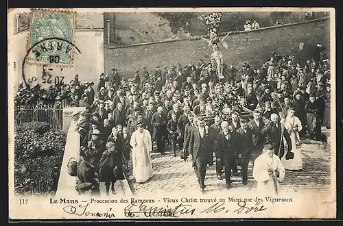 AK Le Mans, Procession des Rameaux, Viuex Christ trouve au Mans par des Vignerons