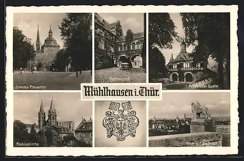 AK Mühlhausen i. Thür., Inneres Frauentor, Rathaushof, Popperoder Quelle, Blasiuskirche