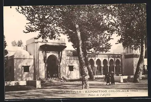 AK Marseille, Exposition coloniale 1922, Palais de l`Algérie