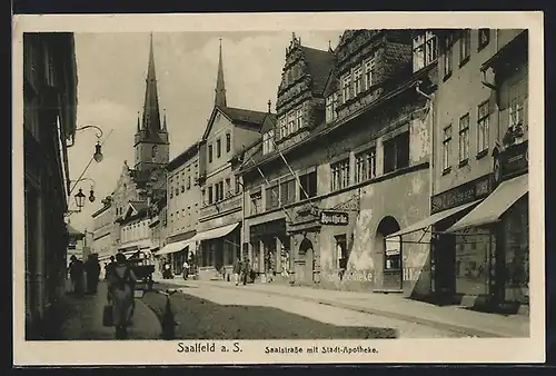 AK Saalfeld a. S., Saalstrasse mit Stadt-Apotheke